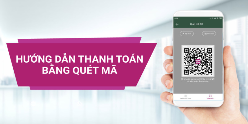 Hướng dẫn thanh toán qua mã QR