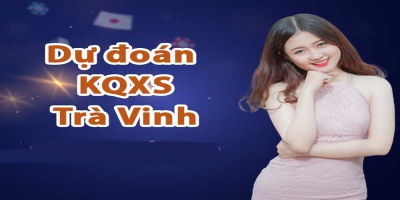 Tổng hợp kết quả XS Tra Vinh những lần mở thưởng gần nhất