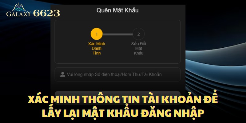 Xác minh thông tin tài khoản để lấy lại mật khẩu đăng nhập